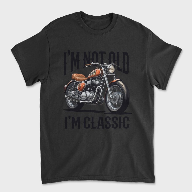 Not Old Classic Motorcycle, Tricou Barbati (Unisex)