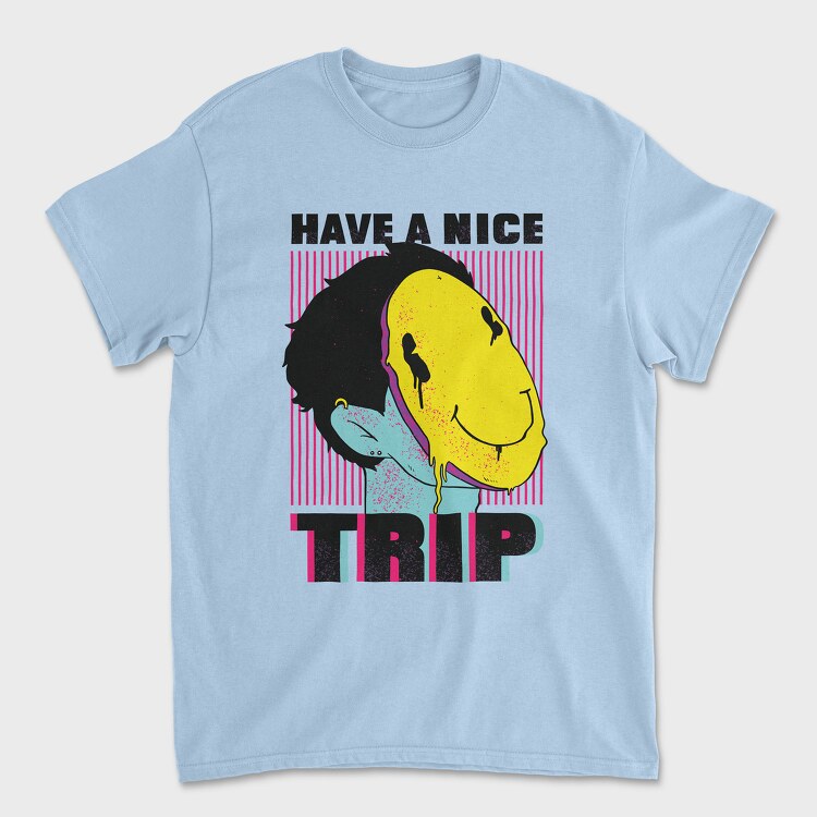 Have a Nice Trip, Tricou Barbati (Unisex)