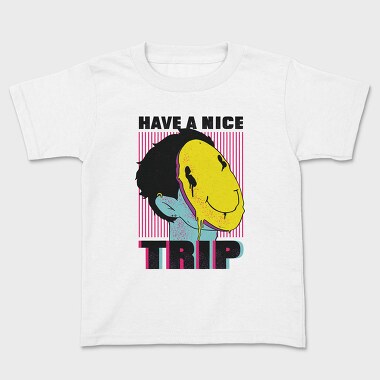 Tricou Copii, Have a Nice Trip