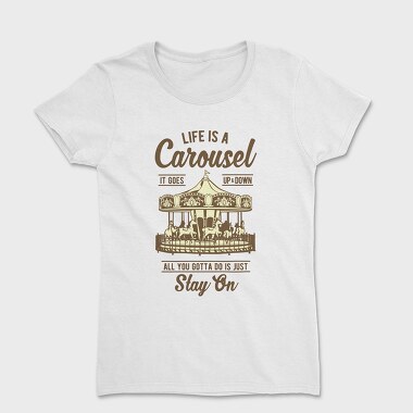 Carousel, Tricou Femei