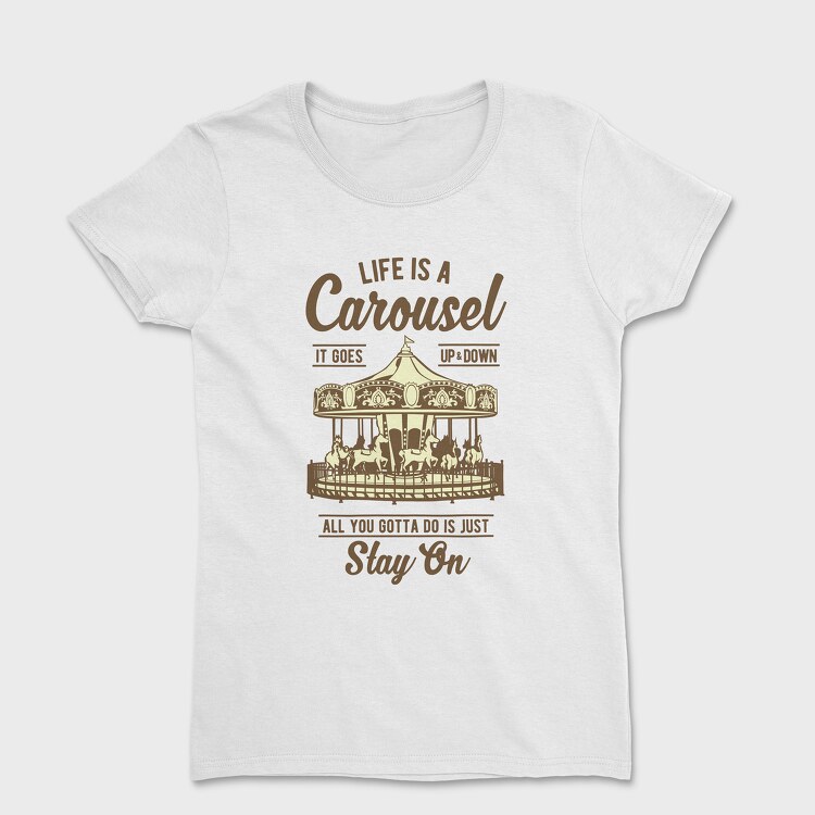 Carousel, Tricou Femei