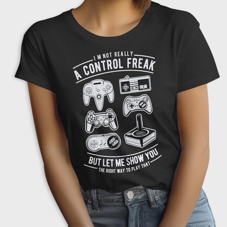 A Control Freak, Tricou Femei