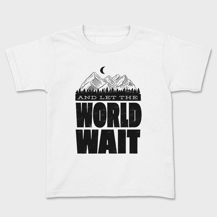 Let World Wait, Tricou Copii