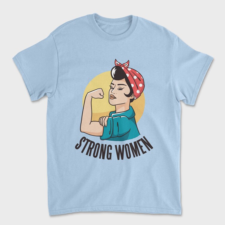Strong Woman, Tricou Barbati (Unisex)