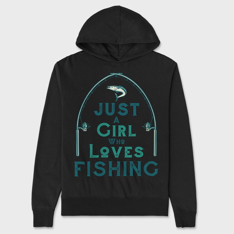 Just A Girl Who Loves Fishing, Hanorac Oversize Barbati (Unisex)