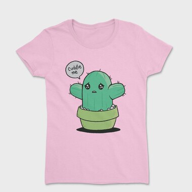 Tricou Femei, Cuddle Me Cactus