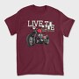 Live To Ride, Tricou Barbati (Unisex)