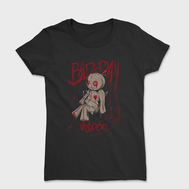 Bad Day Voodoo, Tricou Femei