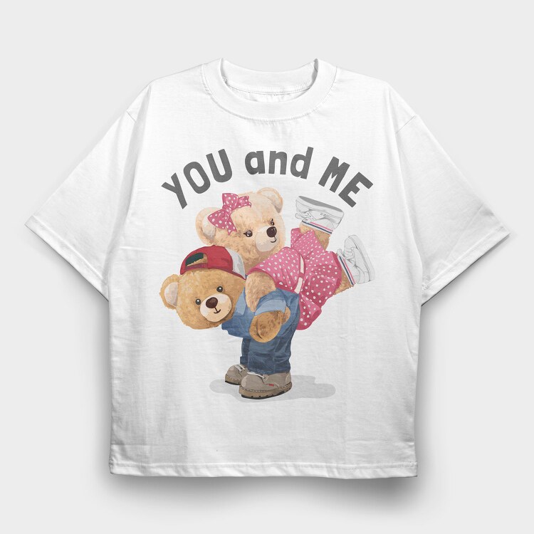 You And Me Bears, Tricou Oversize Barbati (Unisex)