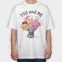 You And Me Bears, Tricou Oversize Barbati (Unisex)