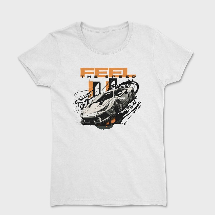 Race Car Shapes Feel the Speed, Tricou Femei