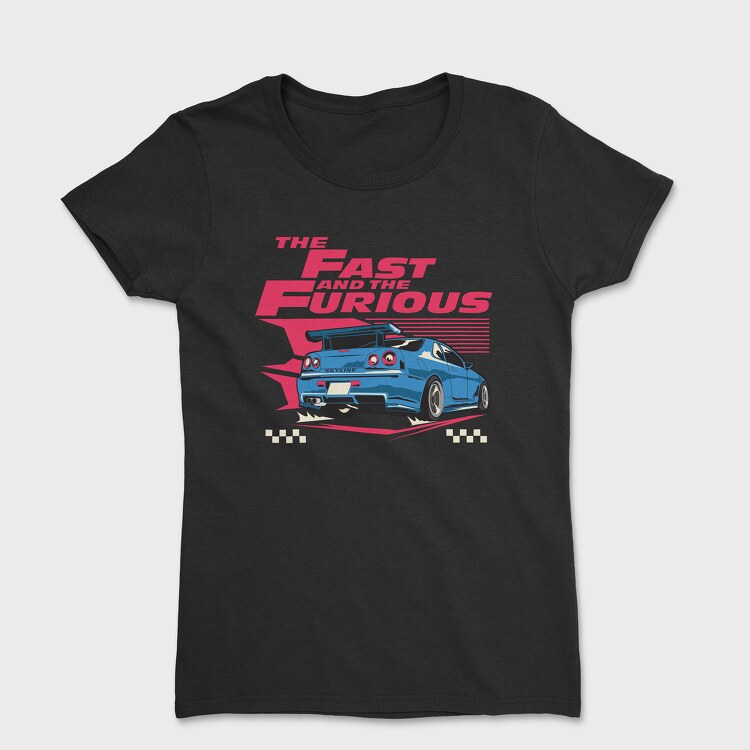 The Fast and the Furious Gtr, Tricou Femei