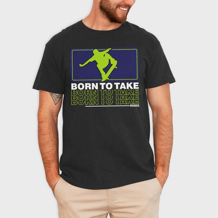 Born To Take, Tricou Barbati (Unisex)