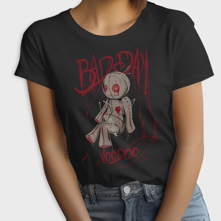 Bad Day Voodoo, Tricou Femei