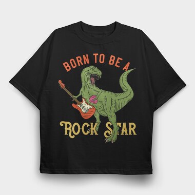 Born To Rock Star, Tricou Oversize Barbati (Unisex)