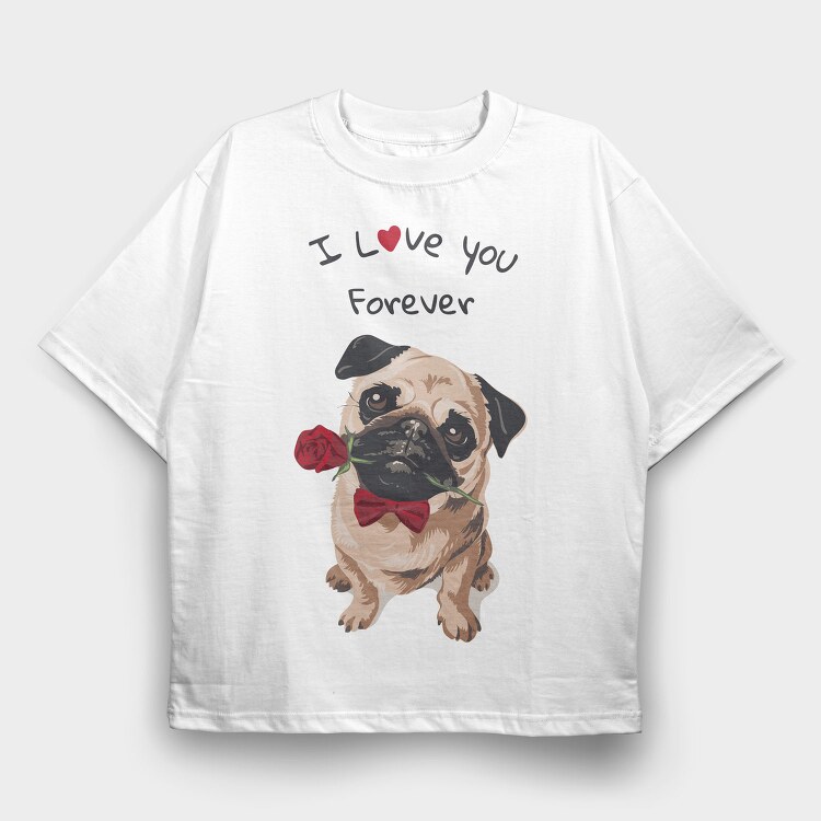 Pug Rose Forever, Tricou Oversize Barbati (Unisex)