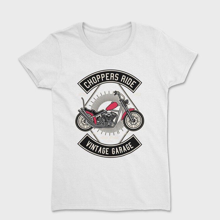 Choppers Ride Garage, Tricou Femei