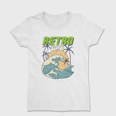 Retro Wave, Tricou Femei