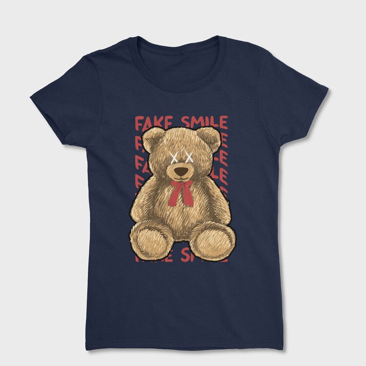 Fake Smile Bear, Tricou Femei