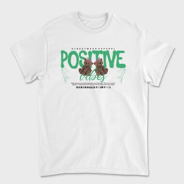 Positive Vibes Bear, Tricou Barbati (Unisex)