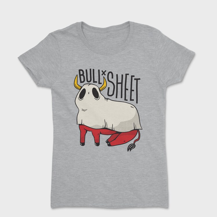 Tricou Femei, Bull Sheet