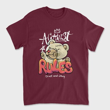 Against Rules Teddy, Tricou Barbati (Unisex)