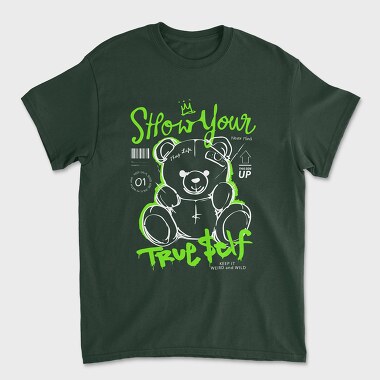 Show Your True Self Teddy Bear, Tricou Barbati (Unisex)