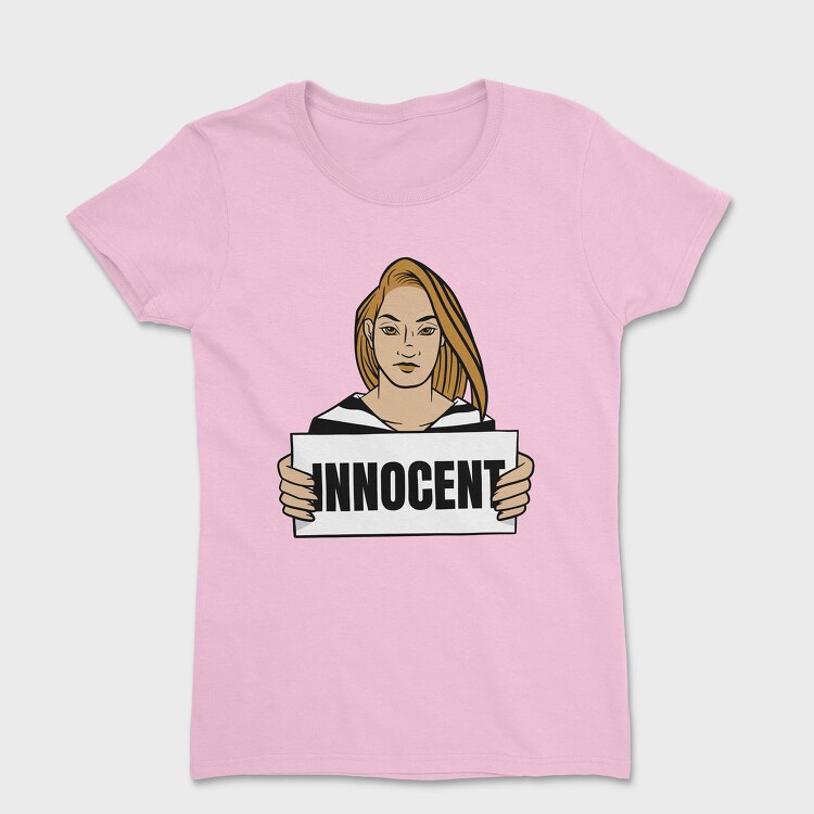 Tricou Femei, Innocent Woman