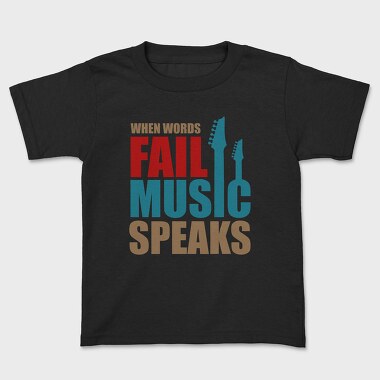 Fail Music Speaks, Tricou Copii