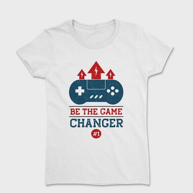 Be The Game Changer, Tricou Femei