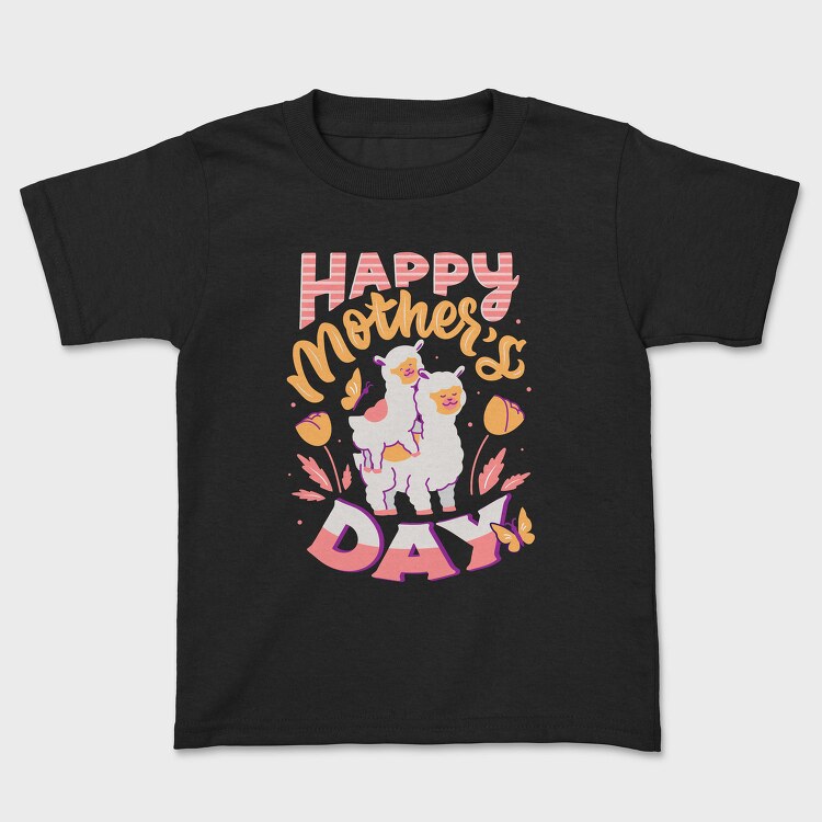 Happy Mothers Day Llama, Tricou Copii