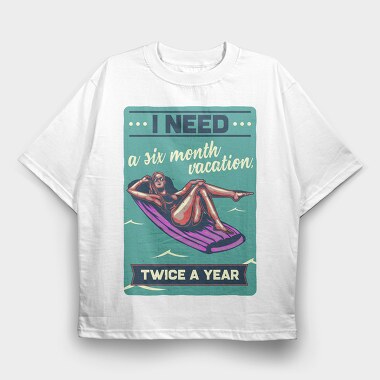 Six Month Vacation, Tricou Oversize Barbati (Unisex)