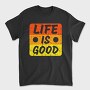 Lifegood Vibes, Tricou Barbati (Unisex)