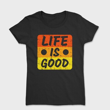 Lifegood Vibes, Tricou Femei