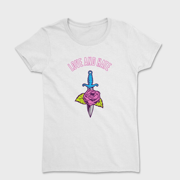Love and Hate, Tricou Femei