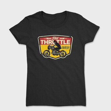 Full Throttle Supply, Tricou Femei