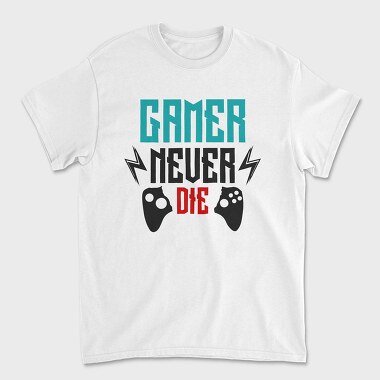 Gamer Never Die, Tricou Barbati (Unisex)