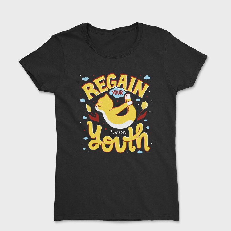 Regain Your Youth, Tricou Femei