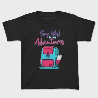 Say Yes Adventures, Tricou Copii