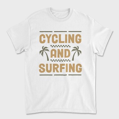 Cycling and Surfing, Tricou Barbati (Unisex)