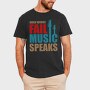 Fail Music Speaks, Tricou Barbati (Unisex)