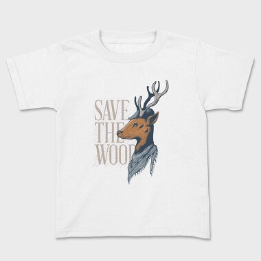 Tricou Copii, Deer Save the Wood