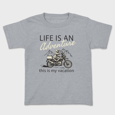 Life Is an Adventure, Tricou Copii