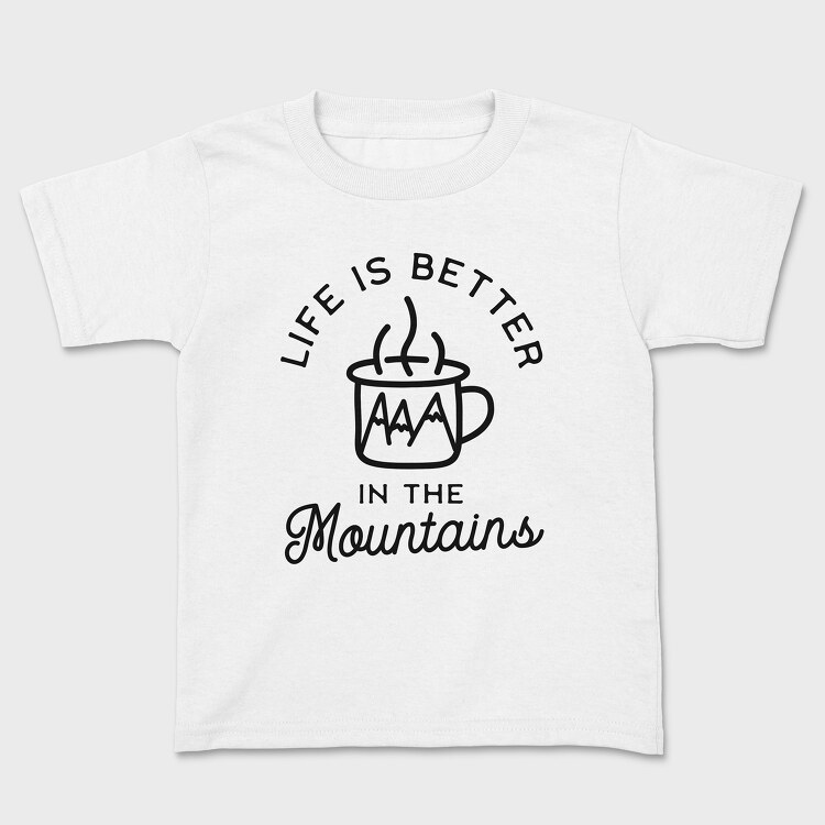 Life Is Better in the Mountains, Tricou Copii