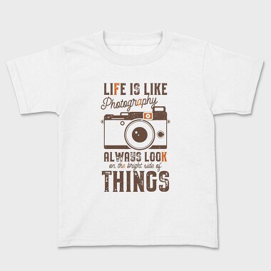 Life Is Like Photography, Tricou Copii