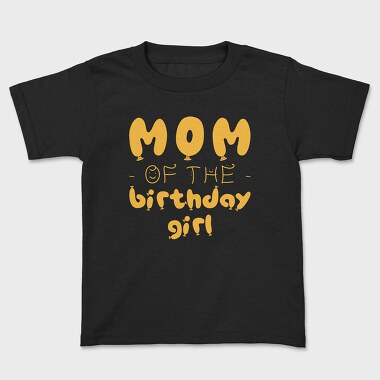 Tricou Copii, Mom of the Birthday Girl Orange