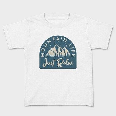 Mountain Life Just Relax, Tricou Copii