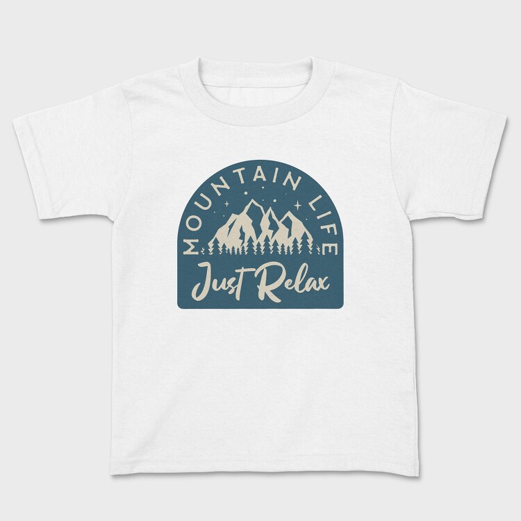 Mountain Life Just Relax, Tricou Copii