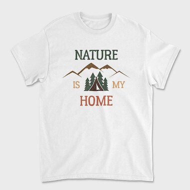 Nature Is My Home, Tricou Barbati (Unisex)