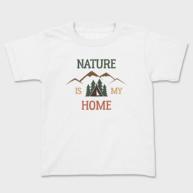 Tricou Copii, Nature Is My Home